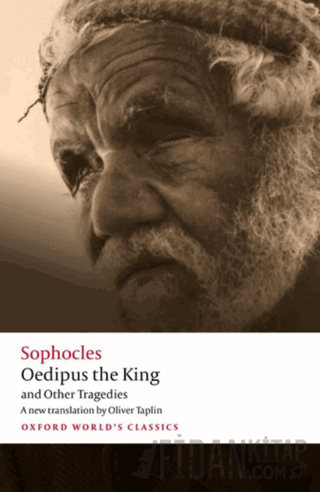 Oedipus The King and Other Tragedies Sophocles