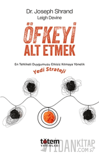 Öfkeyi Alt Etmek Joseph Shrand