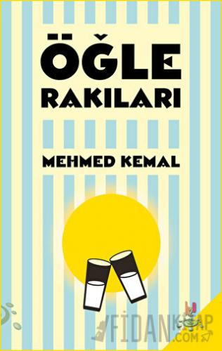 Öğle Rakıları
