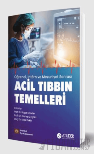 Öğrenci, İntörn ve Mezuniyet Sonrası Acil Tıbbın Temelleri