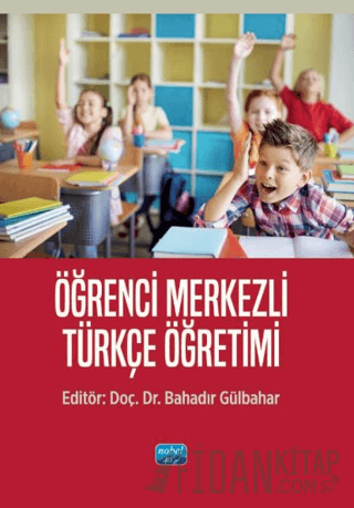 Öğrenci Merkezli Türkçe Öğretimi Ahmet Zeki Güven