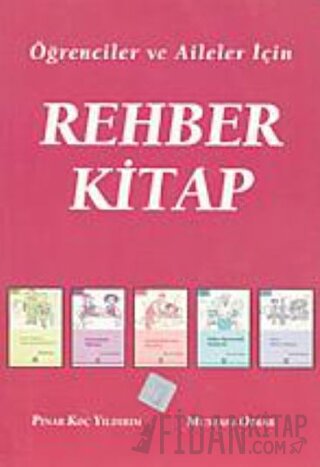 Öğrenciler ve Aileler İçin Rehber Kitap