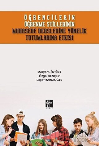 Öğrencilerin Öğrenme Stillerinin Muhasebe Derslerine Yönelik Tutumlarına Etkisi