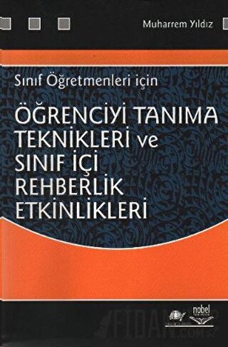 Öğrenciyi Tanıma Teknikleri ve Sınıf İçi Rehberlik Etkinlikleri Sınıf 
