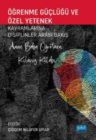 Öğrenme Güçlüğü ve Özel Yetenek