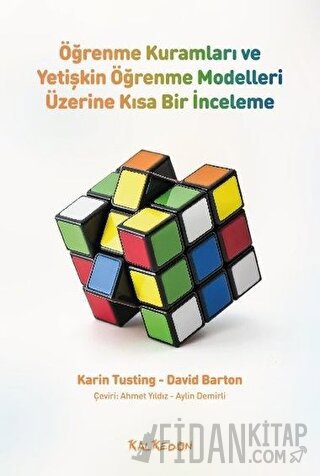 Öğrenme Kuramları ve Yetişkin Öğrenme Modelleri Üzerine Kısa Bir İnceleme