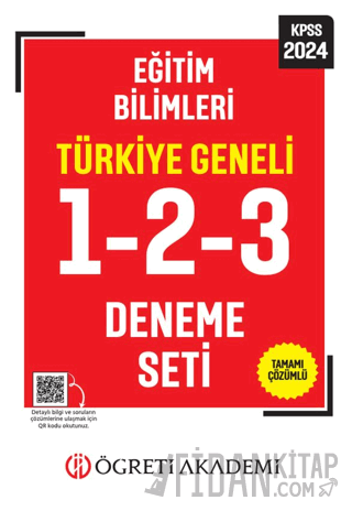 Öğreti Akademi 2024 KPSS Eğitim Bilimleri Tamamı Çözümlü Türkiye Geneli 1-2-3 (3'lü Deneme Seti)