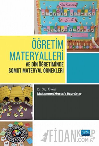 Öğretim Materyalleri ve Din Öğretiminde Somut Materyal Örnekleri