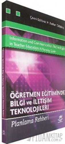 Öğretmen Eğitiminde Bilgi ve İletişim Teknolojileri