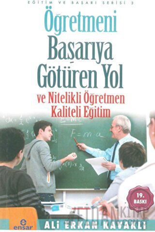 Öğretmeni Başarıya Götüren Yol ve Nitelikli Öğretmen