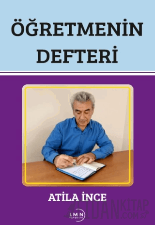 Öğretmenin Defteri Atila İnce