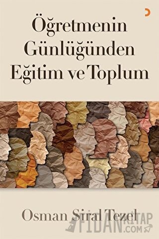 Öğretmenin Günlüğünden Eğitim ve Toplum