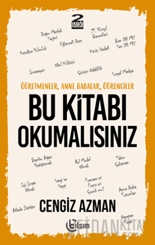 Öğretmenler, Anne Babalar, Öğrenciler Bu Kitabı Okumalısınız