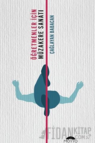 Öğretmenler için Müzakere Sanatı Çağlayan Babacan