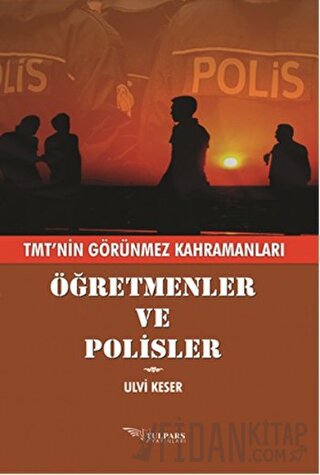Öğretmenler ve Polisler