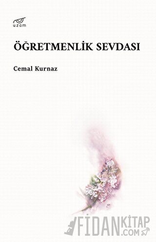 Öğretmenlik Sevdası