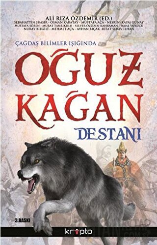 Oğuz Kağan Destanı Ayhan Bıçak