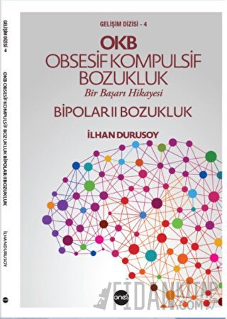 OKB Obsesif Kompulsif Bozukluk Bipolar II Bozukluk