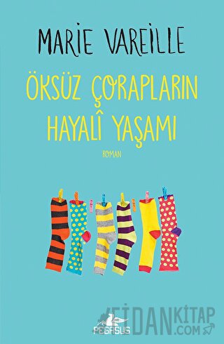 Öksüz Çorapların Hayali Yaşamı