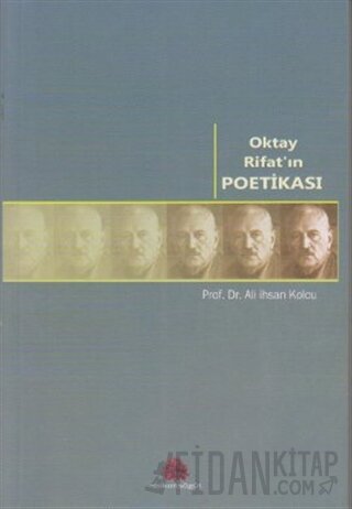 Oktay Rifat’ın Poetikası