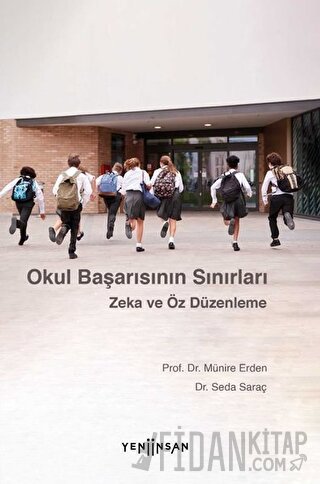 Okul Başarısının Sınırları