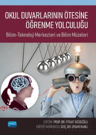 Okul Duvarlarının Ötesine Öğrenme Yolculuğu