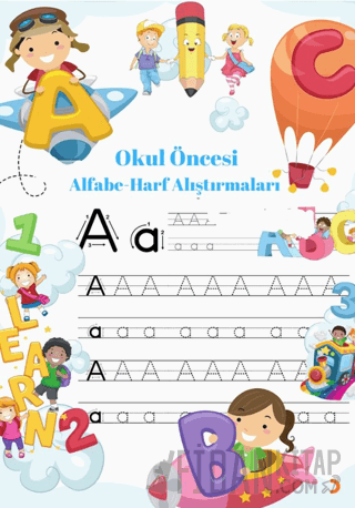 Okul Öncesi Alfabe - Harf Alıştırmaları