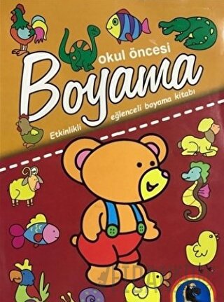 Okul Öncesi Boyama - Etkinlikli Eğlenceli Dev Boyama Kitabı - Hayvanla