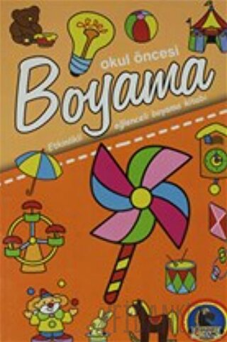 Okul Öncesi Boyama Etkinlikli Eğlenceli Dev Boyama Kitabı - Oyuncaklar