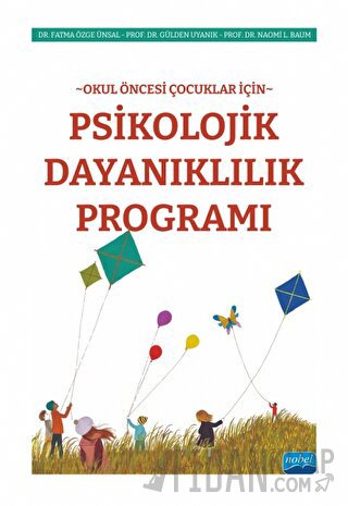 Okul Öncesi Çocuklar İçin Psikolojik Dayanıklılık Programı