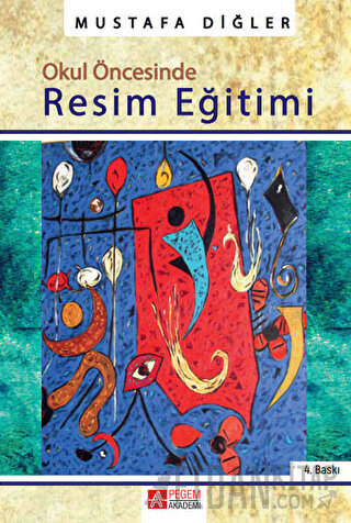 Okul Öncesinde Resim Eğitimi