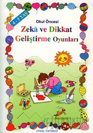 Okul Öncesi Zeka ve Dikkat Geliştirme Oyunları - 4-5 Yaş