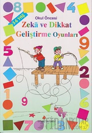 Okul Öncesi Zeka ve Dikkat Geliştirme Oyunları - 5-6 Yaş