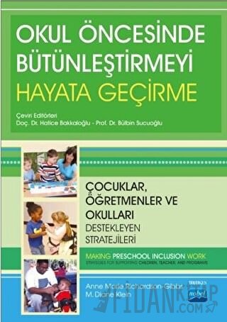 Okul Öncesinde Bütünleştirmeyi Hayata Geçirme