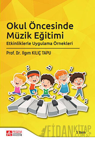 Okul Öncesinde Müzik Eğitimi