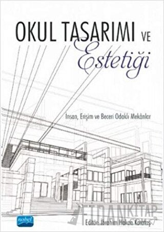 Okul Tasarımı ve Estetiği