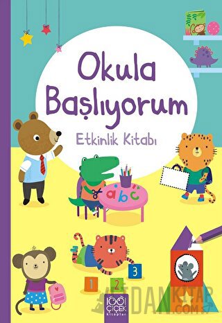 Okula Başlıyorum Etkinlik Kitabı
