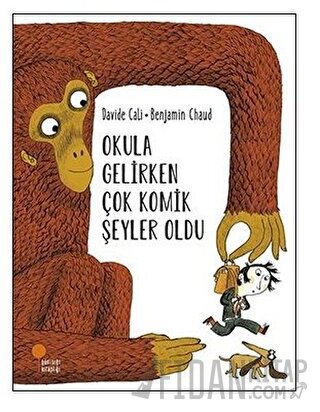 Okula Gelirken Çok Komik Şeyler Oldu Davide Cali