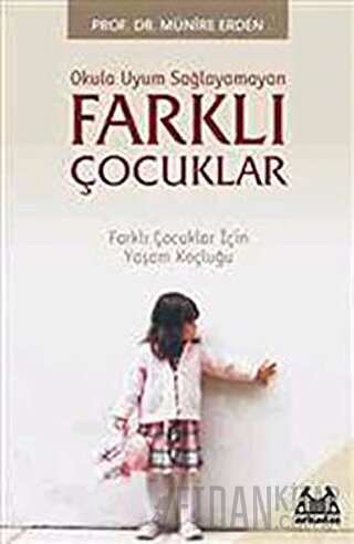 Farklı Çocuklarda Okul Başarısı Kılavuzu