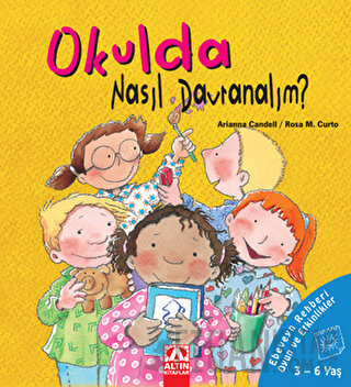 Okulda Nasıl Davranalım? (Ciltli) Arianna Candell