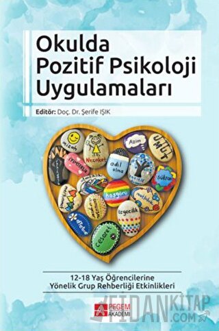 Okulda Pozitif Psikoloji Uygulamaları