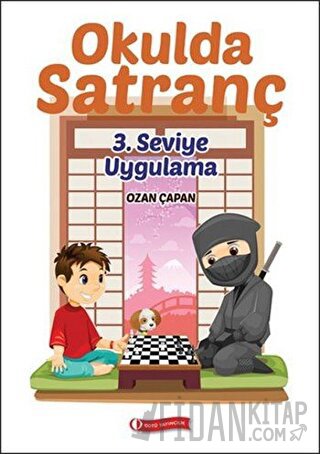 Okulda Satranç 3. Seviye - Uygulama