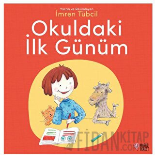 Okuldaki İlk Günüm