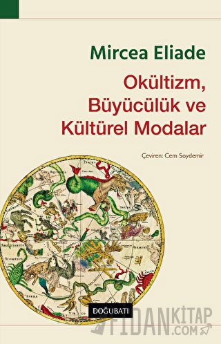 Okültizm, Büyücülük ve Kültürel Modalar