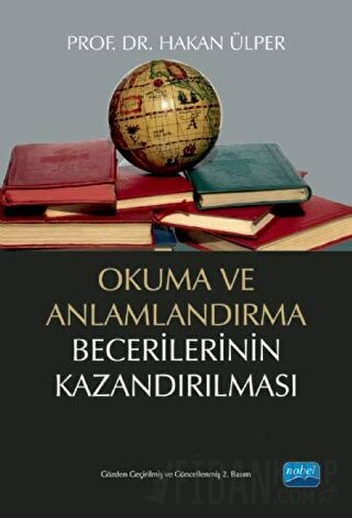 Okuma ve Anlamlandırma Becerilerinin Kazandırılması