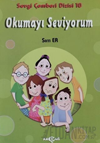 Okumayı Seviyorum - Sevgi Çemberi Dizisi 10