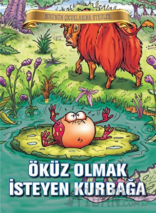 Öküz Olmak İsteyen Kurbağa Jean de la Fontaine
