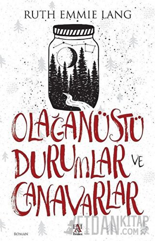 Olağanüstü Durumlar ve Canavarlar