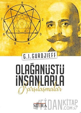 Olağanüstü İnsanlarla Karşılaşmalar