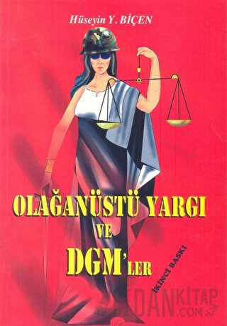 Olağanüstü Yargı Ve DGM’ler